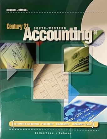 Century 21 South-Western Accounting, General Journal by Claudia Bienias Gilbertson | South-Western Pub