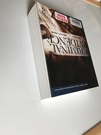 Criminal Evidence, Twelfth Edition (John C. Klotter Justice Administration Legal Series) by Jefferson L. Ingram | Anderson