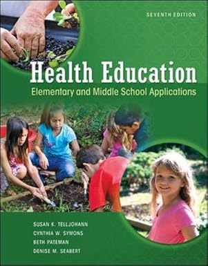 Health Education: Elementary and Middle School Applications by Susan Telljohann | McGraw-Hill Education