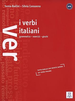 Italian verbs (various) by Sonia Bailini - Silvia Consonno | Alma