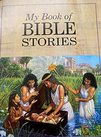 My Book of Bible Stories by WATCH TOWER BIBLE AND TRACT SOCIETY | La Torre del Vigia, A. R.
