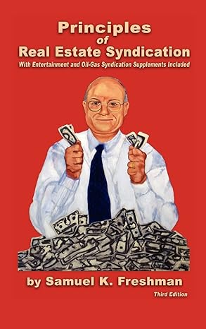Principles of Real Estate Syndication by Samuel K. Freshman | Beverly Hills Pub